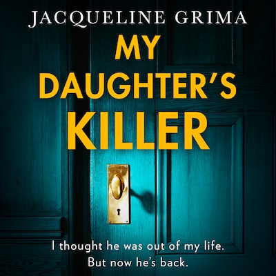 My Daughter’s Killer