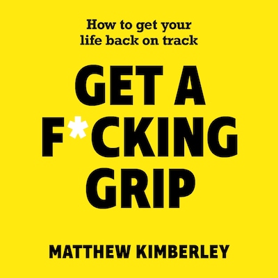 Get a F*cking Grip