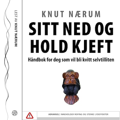 Sitt ned og hold kjeft