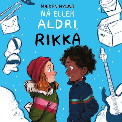 Nå eller aldri, Rikka