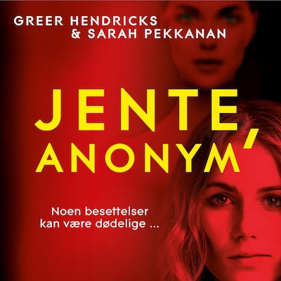 Jente, anonym