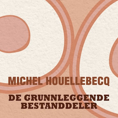 De grunnleggende bestanddeler