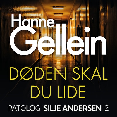 Døden skal du lide