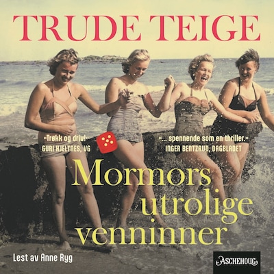 Mormors utrolige venninner