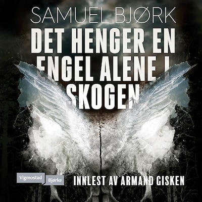 Det henger en engel alene i skogen