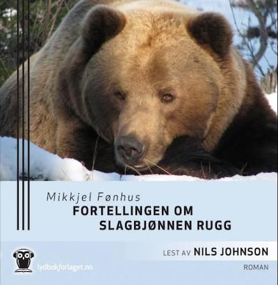 Fortellingen om slagbjønnen Rugg
