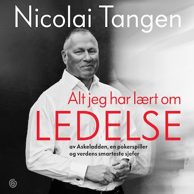 Alt jeg har lært om ledelse