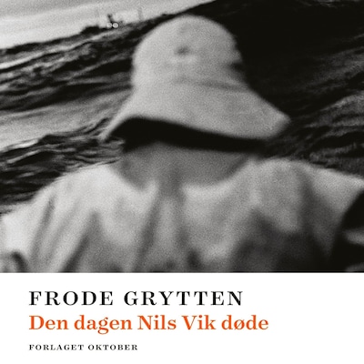 Den dagen Nils Vik døde