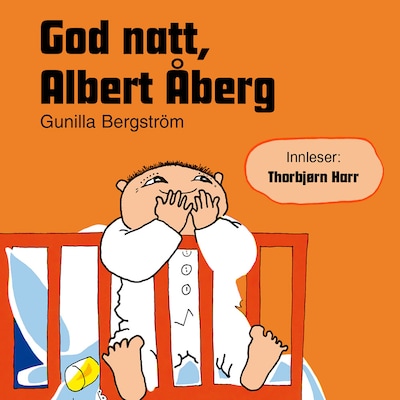 God natt, Albert Åberg